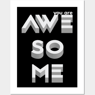 You are awesome - grey Posters and Art